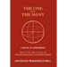 The One and the Many: A Book of Aphorisms: Being the Precursor of the Knowledge of Everything