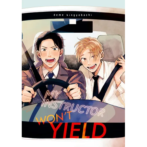My Instructor Won't Yield
