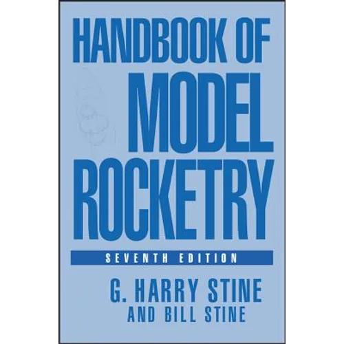 Handbook of Model Rocketry