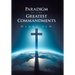 Paradigm of the Greatest Commandments