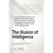 The Illusion of Intelligence: Why AI Feels Smart, Where It Goes Wrong, and What to Do About It