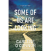 Some of Us Are Looking