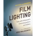 Film Lighting: Talks with Hollywood's Cinematographers and Gaffers