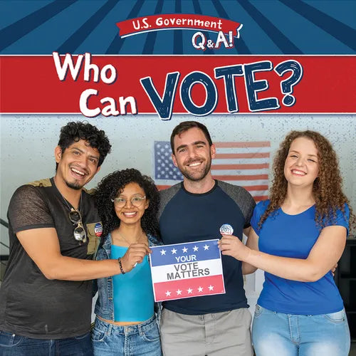 Who Can Vote?