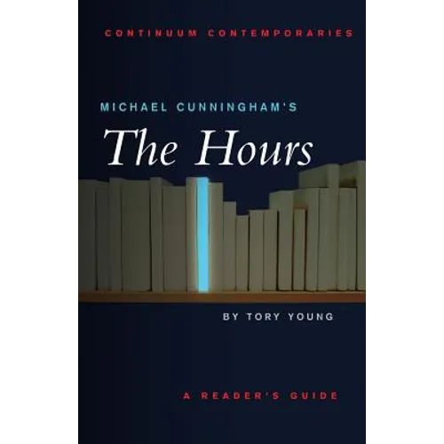 Michael Cunningham's the Hours