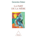 La Part de la mère