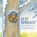 Is It Spring?
