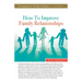 How to Improve Family Relationships Study Guide