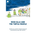 Miss Ella and the Turtle People