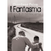 Il Fantasma - Storia di un adolescente