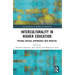 Interculturality in Higher Education: Putting Critical Approaches into Practice