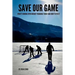 Save Our Game: What's wrong with hockey training today and how to fix it