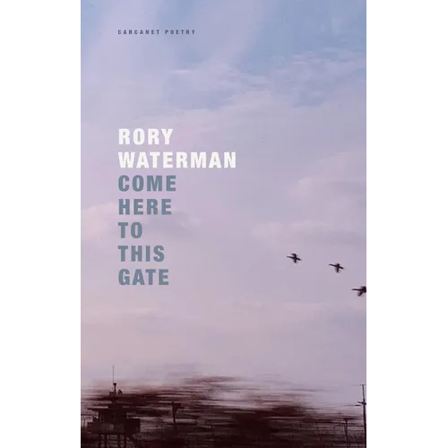 Come Here to This Gate