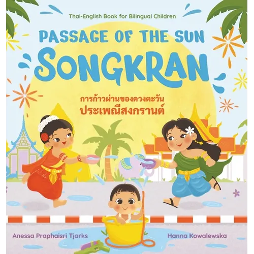 Passage of the Sun: Songkran