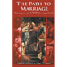 The Path to Marriage: Daring to say 'I Will' through Faith