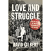 Love and Struggle: My Life in Sds, the Weather Underground, and Beyond