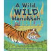 A Wild, Wild Hanukkah