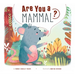 Are You a Mammal?