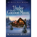 Under the Cocoon Moon: An Olivia Penn Mystery