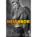 Neighbor Dearest