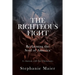 The Righteous Fight: Reclaiming the soul of America