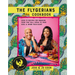 The Flygerians Cookbook: Over 70 Recipes for Nigerian Food That Will Speak to Your Soul & Warm Your Heart