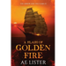A Flash of Golden Fire