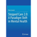 Stepped Care 2.0: A Paradigm Shift in Mental Health