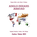 Anglo-Indians Abroad: Dreams Built on the Clash of Cultures