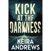 Kick at the Darkness