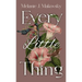 Every Little Thing: a memoir