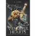 Vengeful Hearts