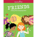 Friends (Revised): Making Them & Keeping Them