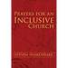 Prayers for an Inclusive Church