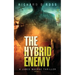 The Hybrid Enemy: A James Macrae Thriller Book 1