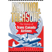 National Treasure: The History of Trans Canada Airlines