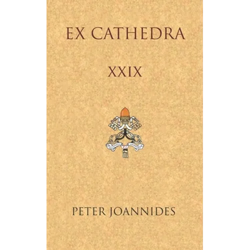 Ex Cathedra XXIX