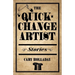 The Quick-Change Artist: Stories