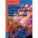 Lectures on Linear Algebra and Its Applications