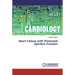 Heart Failure with Preserved Ejection Fraction