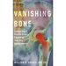 Vanishing Bone: Conquering a Stealth Disease Caused by Total Hip Replacements