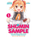 Shomin Sample: I Was Abducted by an Elite All-Girls School as a Sample Commoner Vol. 1