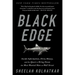 Black Edge: Inside Information, Dirty Money, and the Quest to Bring Down the Most Wanted Manon Wall Street