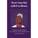 Wear Your Hat with Excellence: Nurse's Pocketbook: Five Tips for a Successful Day