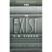 The Temptation to Exist