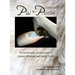 Paw to Pointe: An Irrefutable Coalition of Canine Wisdom and Ballet Truth