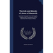 The Life and Morals of Jesus of Nazareth: Extracted Textually From the Gospels, Together With a Comparison of His Doctrines With Those of Others