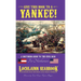 Give This Book to a Yankee!: A Southern Guide to the Civil War For Northerners