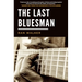 The Last Bluesman