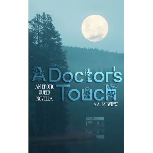 A Doctor's Touch